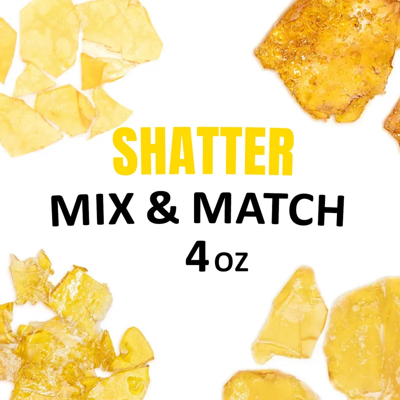 4 oz Shatter Mix & Match | Weed-Deals