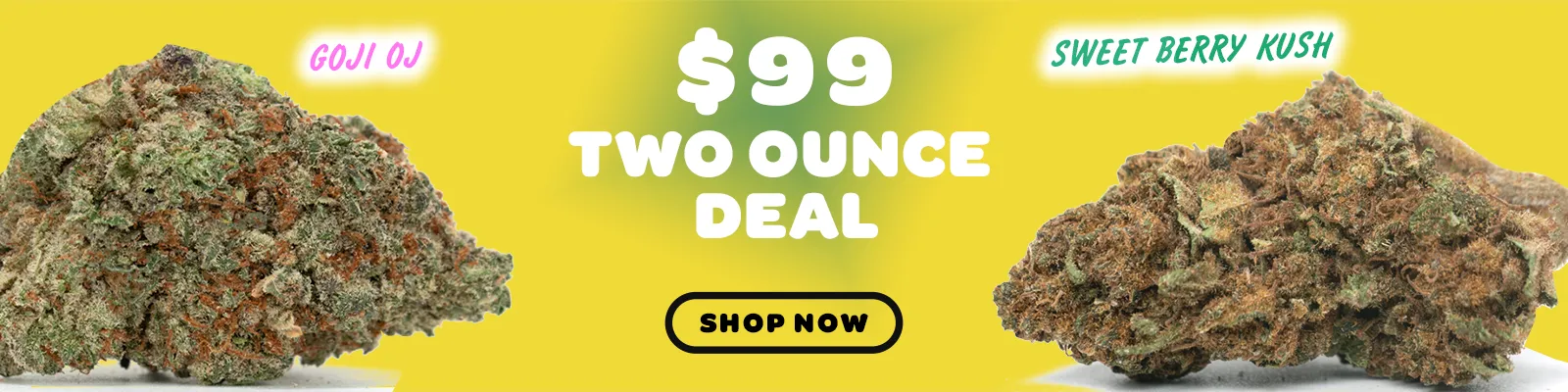 99-dollar-two-ounces-of-weed-deal