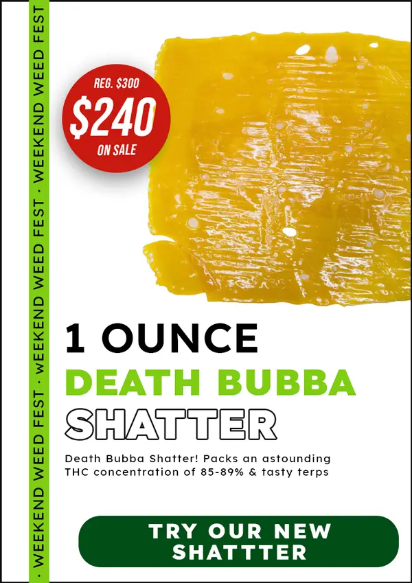 death-bubba-shatter-1-oz-deal