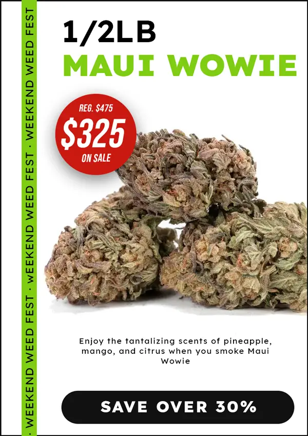 maui-wowie-half-pound-sale